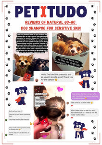 PETITUDO NATURAL GO-GO Dog Shampoo for (Sensitive skin) 250ml @$35